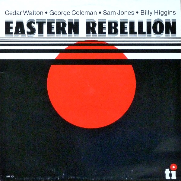 CEDAR WALTON - Eastern Rebellion cover 