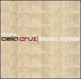 CELIA CRUZ - Boleros eternos cover 