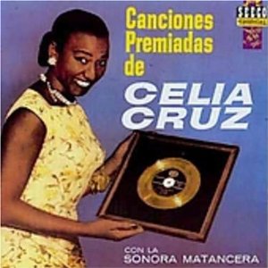 CELIA CRUZ - Canciones Premiadas cover 