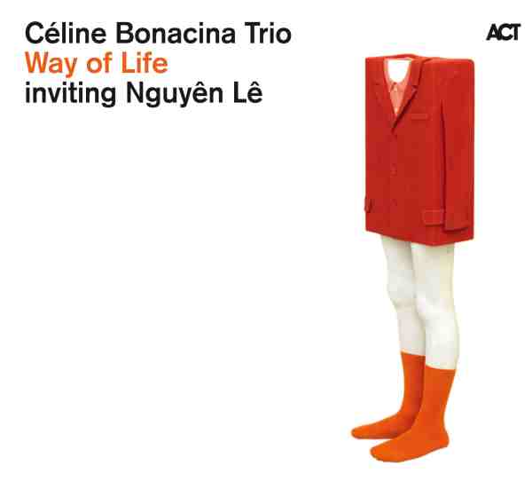 CÉLINE BONACINA - Way Of Live cover 