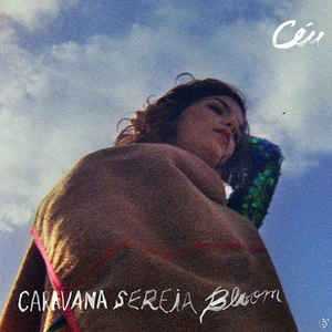 CÉU - Caravana Sereia Bloom cover 