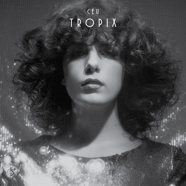 CÉU - Tropix cover 