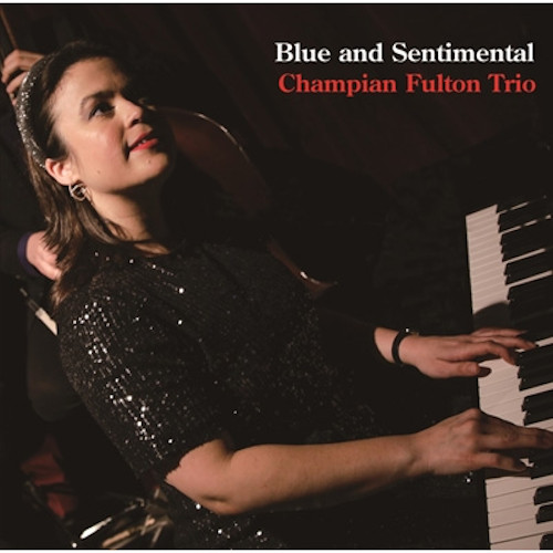 CHAMPIAN FULTON - Blue & Sentimental cover 