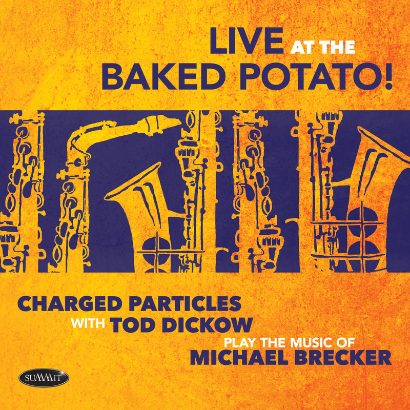 CHARGED PARTICLES - Live at the Baked Potato! cover 