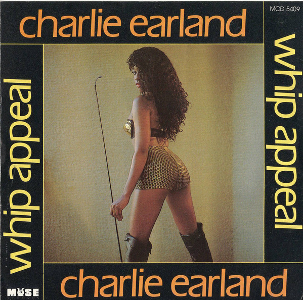 CHARLES EARLAND - Whip Appeal cover 