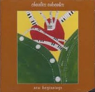 CHARLES EUBANKS - New Beginnings cover 