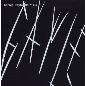 CHARLES GAYLE - No Bills cover 