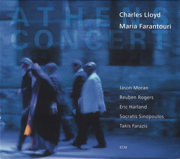 CHARLES LLOYD - Charles Lloyd / Maria Farantouri : Athens Concert cover 