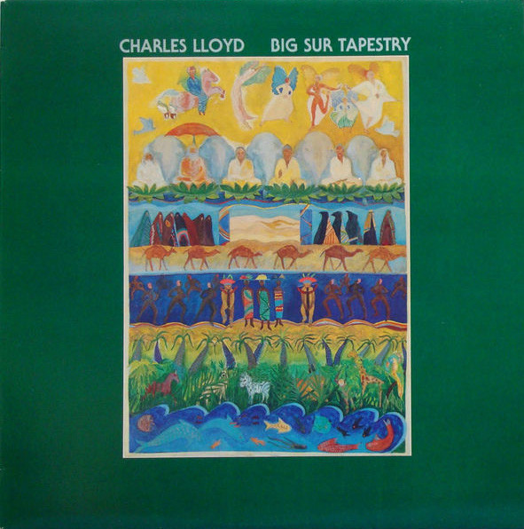 CHARLES LLOYD - Big Sur Tapestry cover 