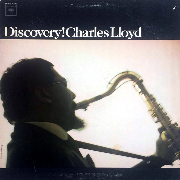 CHARLES LLOYD - Discovery! (aka Bizarre) cover 