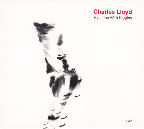 CHARLES LLOYD - Hyperion With Higgins cover 