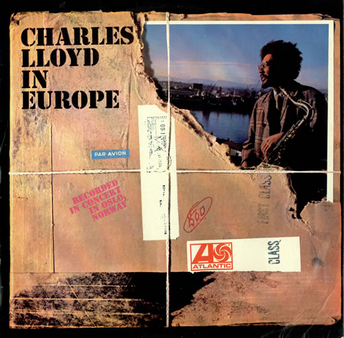 CHARLES LLOYD - The Charles Lloyd Quartet ‎: Charles Lloyd In Europe cover 