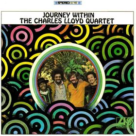 CHARLES LLOYD - The Charles Lloyd Quartet : Journey Within cover 