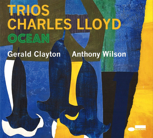 CHARLES LLOYD - Trios : Ocean cover 