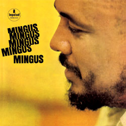CHARLES MINGUS - Mingus Mingus Mingus Mingus Mingus cover 