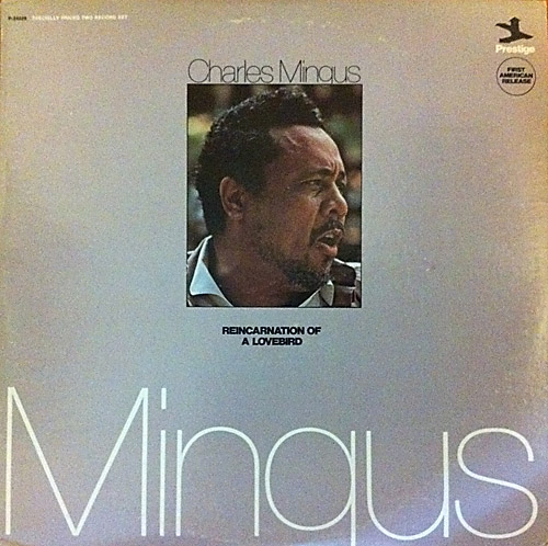 CHARLES MINGUS - Reincarnation Of A Lovebird cover 