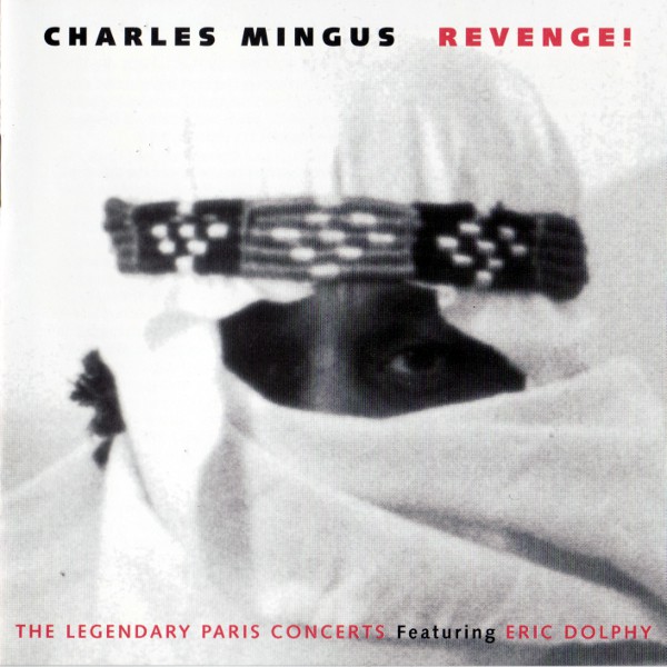 CHARLES MINGUS - Revenge! cover 