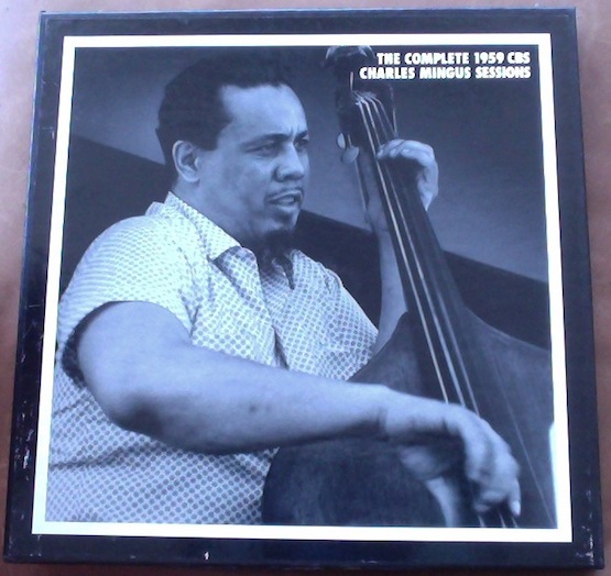 CHARLES MINGUS - The Complete 1959 CBS Charles Mingus Sessions cover 