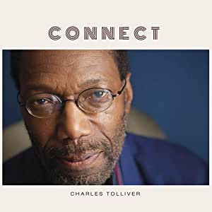 CHARLES TOLLIVER - Connect cover 
