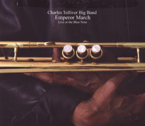 CHARLES TOLLIVER - Emperor March: Live at the Blue Note cover 