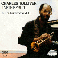 CHARLES TOLLIVER - Live In Berlin At The Quasimodo Vol.1 cover 