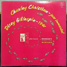 CHARLIE CHRISTIAN - Charlie Christian / Dizzy Gillespie ‎– After Hours  (aka Jazz Scene 1941 aka The Immortal Charlie Christian aka Charlie Christian aka Charley Christian At Minton's aka Les Enregistrements Historique Du Minton's aka Swing To Bop,etc) cover 