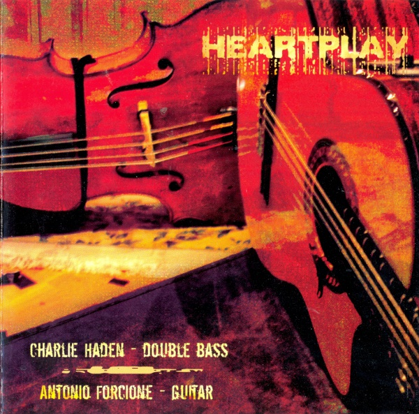 CHARLIE HADEN - Heartplay (with  Antonio Forcione ) cover 