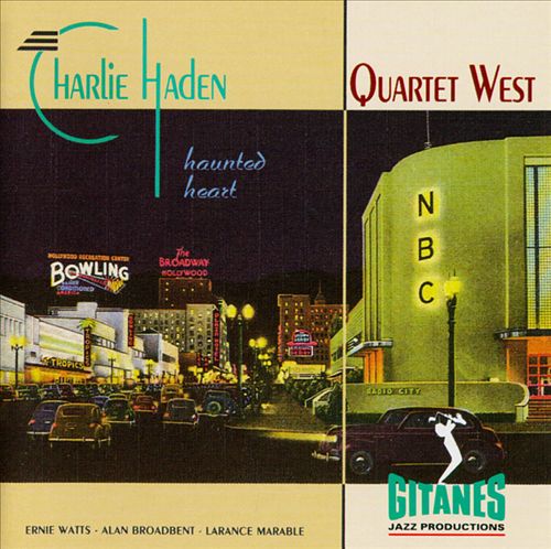 CHARLIE HADEN - Quartet West: Haunted Heart cover 