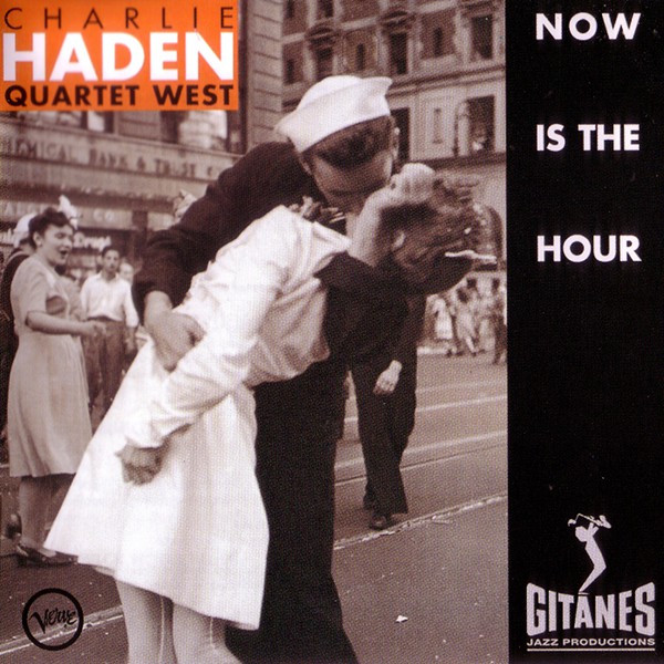 CHARLIE HADEN - Quartet West: Now Is the Hour cover 