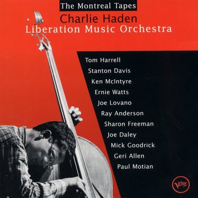 CHARLIE HADEN - The Montreal Tapes (Liberation Music Orchestra) cover 