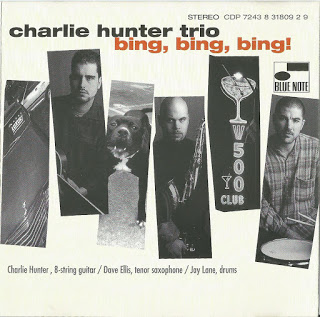 CHARLIE HUNTER - Bing, Bing, Bing! cover 