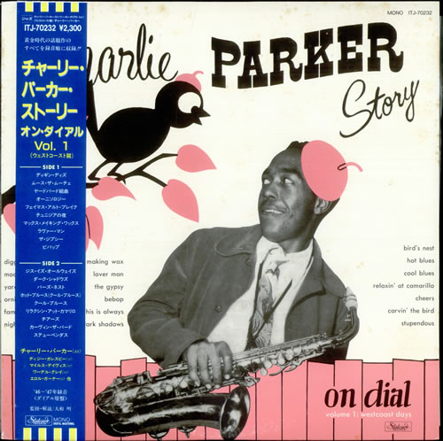 CHARLIE PARKER - Charlie Parker Story On Dial 1 : Westcoast cover 