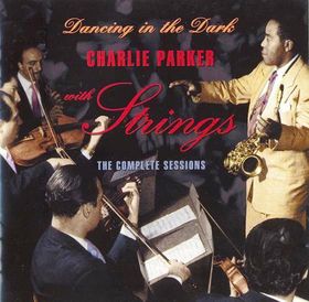 CHARLIE PARKER - Charlie Parker with Strings cover 