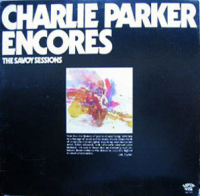CHARLIE PARKER - Encores cover 