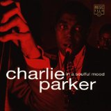 CHARLIE PARKER - In a Soulful Mood cover 