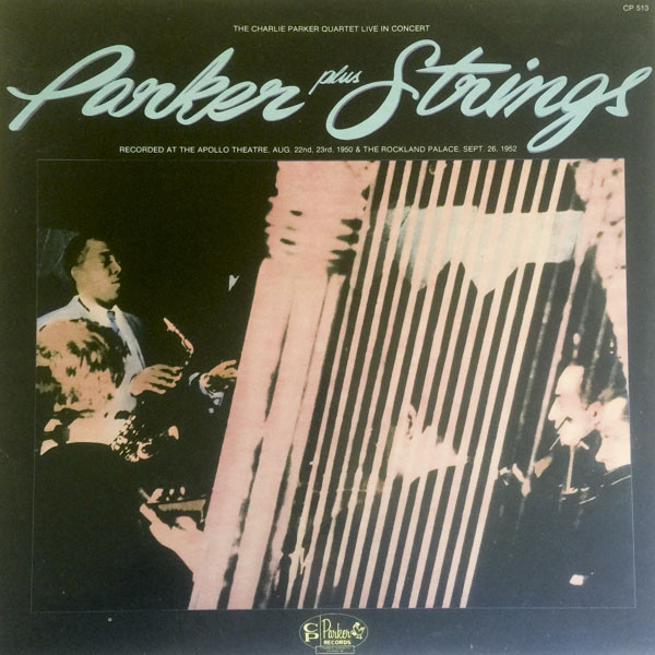 CHARLIE PARKER - Parker Plus Strings cover 