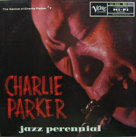 CHARLIE PARKER - The Genius Of Charlie Parker #7: Jazz Perennial cover 