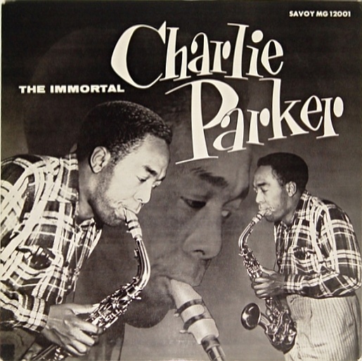 CHARLIE PARKER - The Immortal Charlie Parker (aka Memorial Vol. I) cover 