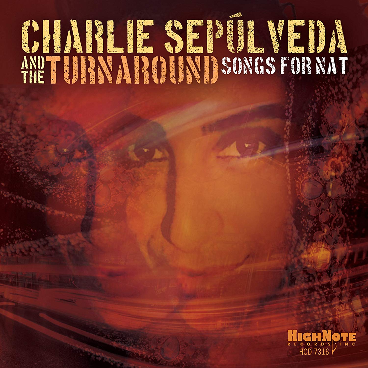 CHARLIE SEPULVEDA - Charlie Seplveda &amp; The Turnaround : Songs for Nat cover 