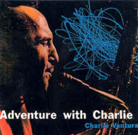 CHARLIE VENTURA - Adventure with Charlie cover 