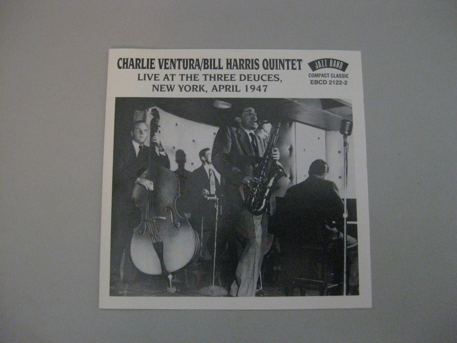 CHARLIE VENTURA - Charlie Ventura & Bill Harris : Live at The Three Deuces cover 