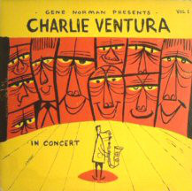CHARLIE VENTURA - Charlie Ventura and His Band in Concert cover 