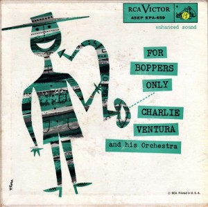 CHARLIE VENTURA - For Boppers Only cover 