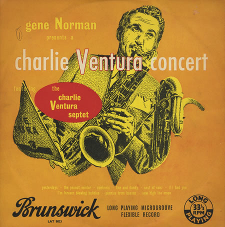 CHARLIE VENTURA - Gene Norman Presents a Charlie Ventura Concert cover 