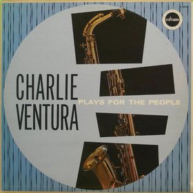 CHARLIE VENTURA - Plays for the People cover 