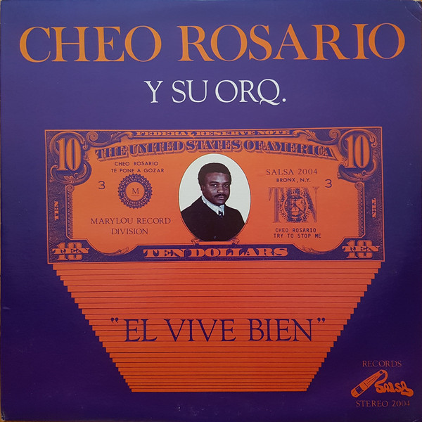 CHEO ROSARIO Y SU ORQUESTA - El Vive Bien cover 