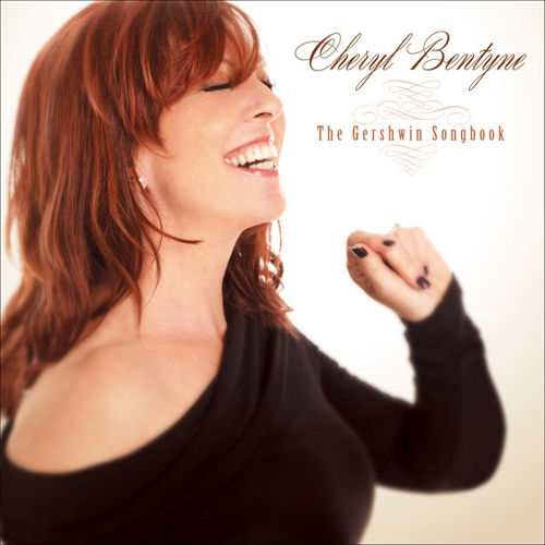 CHERYL BENTYNE - The Gershwin Songbook cover 