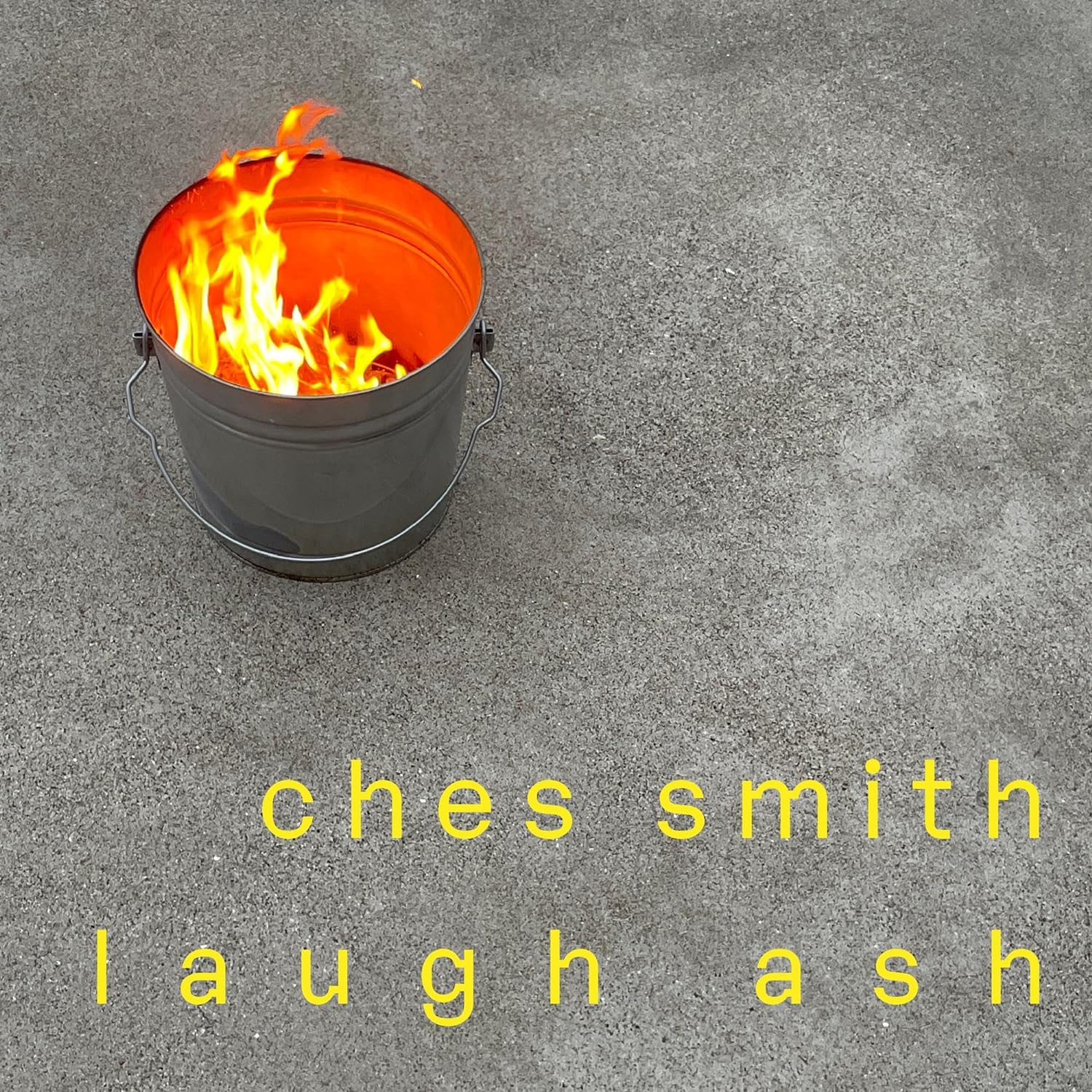 CHES SMITH - Laugh Ash cover 