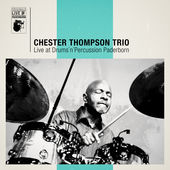 CHESTER THOMPSON (DRUMS) - Live At Drums´n´Percussion Paderborn cover 