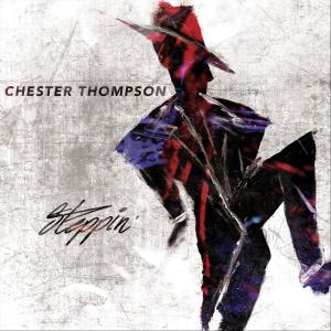CHESTER THOMPSON (DRUMS) - Steppin cover 
